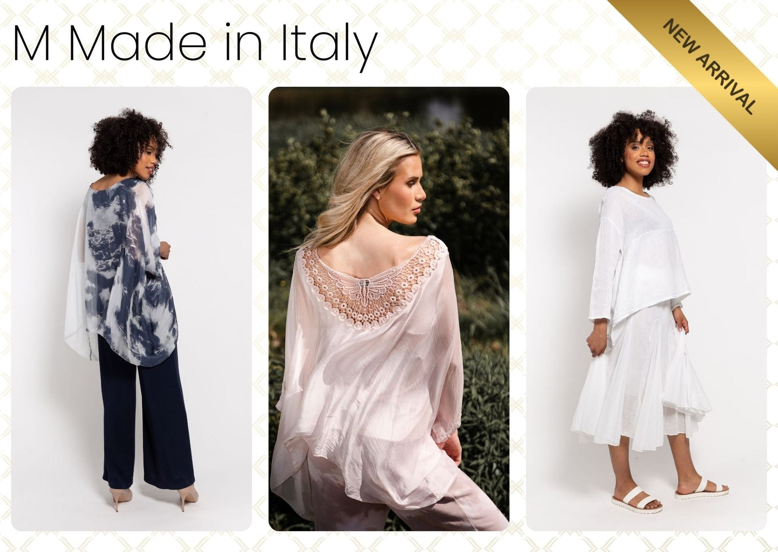 M Made in Italy New Arrivals