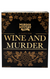 A TASTE FOR WINE & MURDER - MURDER MYSTERY PARTY - GAME